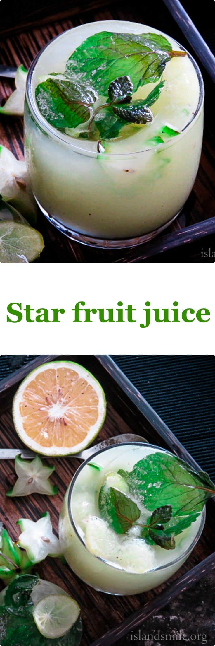 starfruit juice. find recipe on www.islandsmile.org