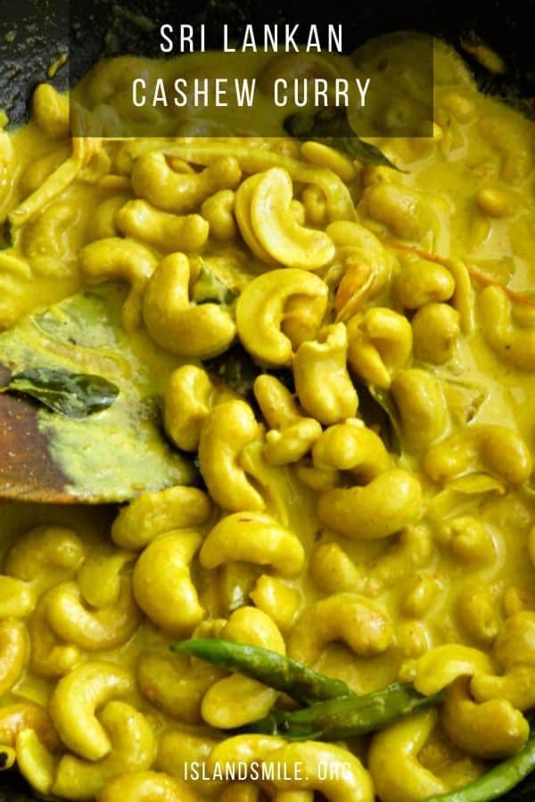 cashews cooked in coconut milk and curry leaves.