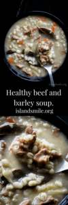 healthy beef and barley soup-islandsmile.og