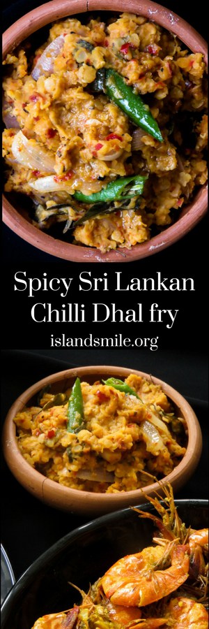 Sri Lankan spicy dhal fry, give your dhal curry cooked coconut milk a break, try a spicy version of for a change.-islandsmile.org