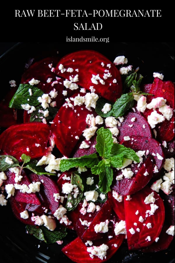 Raw beetroot-feta salad with pomegranate dressing- a beautiful salad, a pop of color on your table but also healthy and light. just 15-20 minutes from the time you peel, slice and assemble.