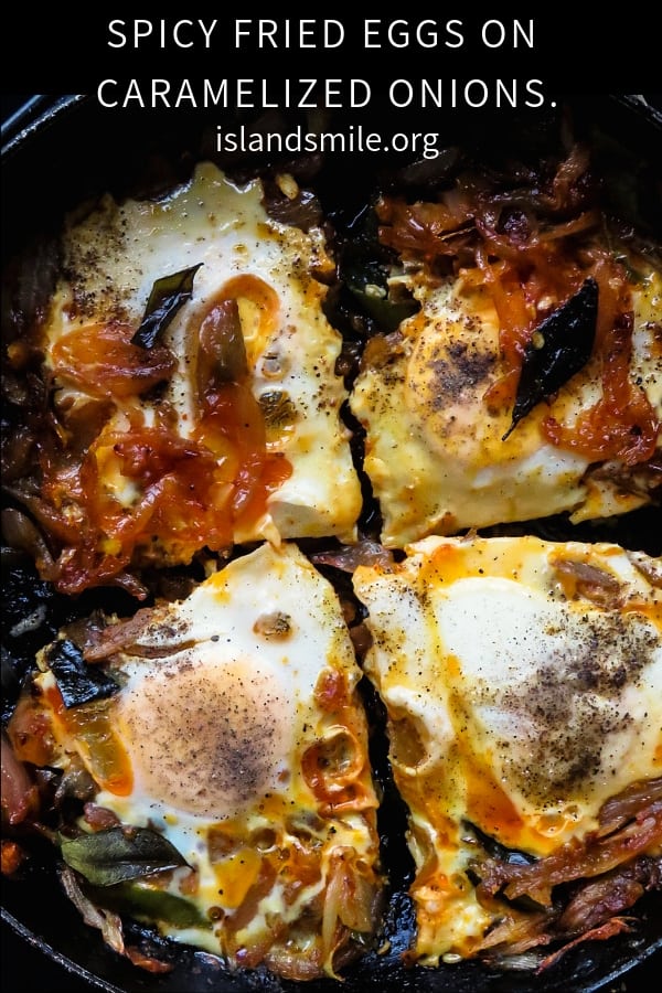 Fried eggs on spicy caramelized onions(Sri Lankan)- an easy skillet breakfast for lazy mornings, this can also be and breakfast for dinner kind of meal. #breakfast #eggs #skillet #meal