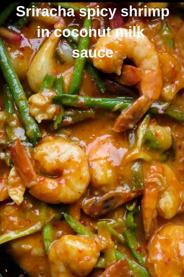 A skillet seafood stir-fry for you spicy lovers out there. Shrimp cooked in a Sriracha-coconut milk based sauce. Serve as a side-dish for the pescetarian in your family. It's an easy shrimp dish to make for the whole family. #shrimp #spicy #skillet #easy #sriracha #mealprep #dinner