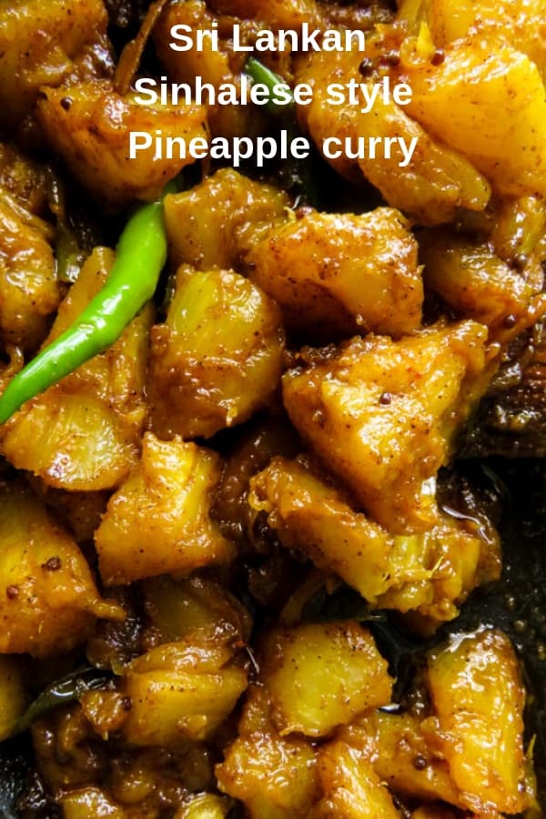 spicy pineapple curry Sri Lankan, sinhalease style. Island smile