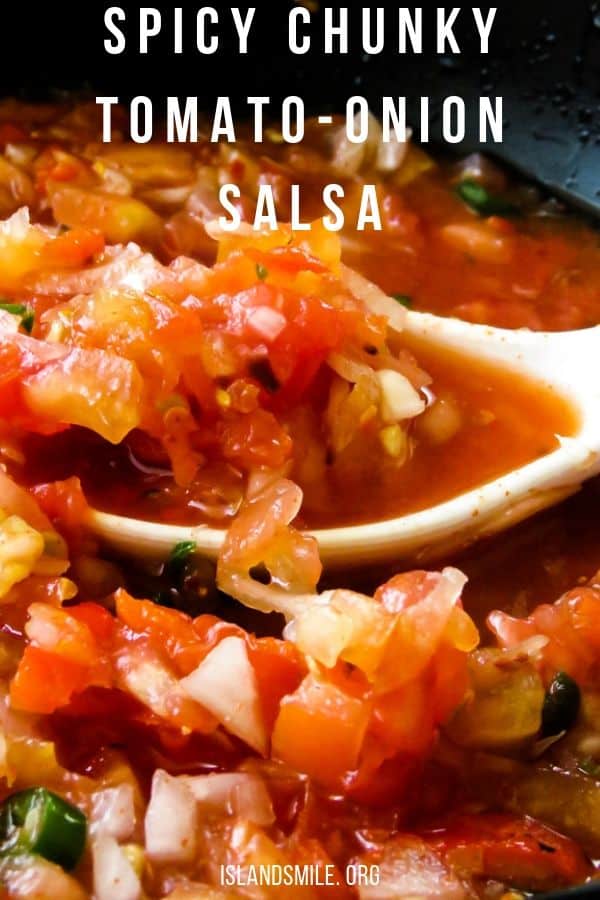 chunky tomato-onion salsa/dip(spicy). A fresh tomato salsa recipe to give your meals or party appetizers a little kick to make things interesting to your taste buds.