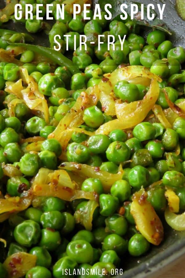 Green peas spicy stir-fry. Green peas are also known as English or spring peas. Whether you have fresh peas, canned or a bag of frozen green peas, this ridiculously easy and spicy green peas recipe can be the best alternative instead of boiling them and serving as vegan, vegetarian side-dish.