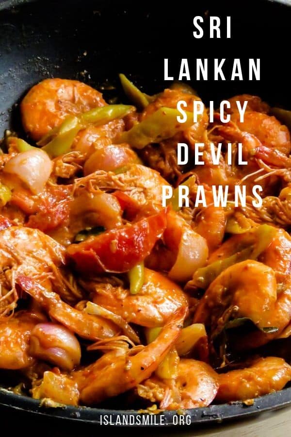 Sri Lankan spicy devilled prawns(shrimp). A Chilli garlic prawn(shrimp)recipe perfect for all you spicy seafood lovers.   Although slightly sweet you can distinguish the Sri Lankan prawn recipe from other Asian prawns recipes with the amount of heat this seafood stir fry packs in a spoon.