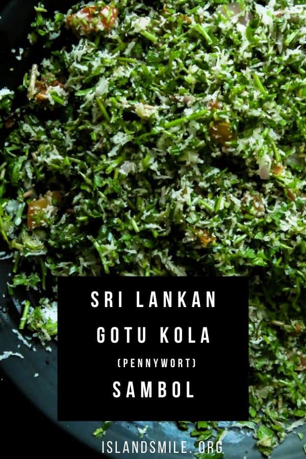 chopped gotu kola(pennywort salad) sambol mixrd with freshly scraped coconut.