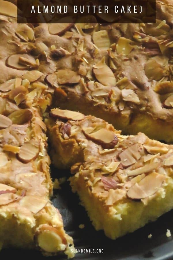 Almond cake, an easy to make butter cake topped with crunchy, toasted almonds with a hint of almond flavor.